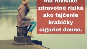 Nemat priatelov ma rovnake zdravotne rizika ako fajcenie krabicky cigariet denne..jpg