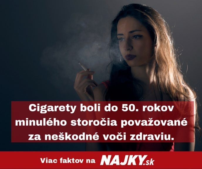 Cigarety boli do 50. rokov minuleho storocia povazovane za neskodne voci zdraviu..jpg