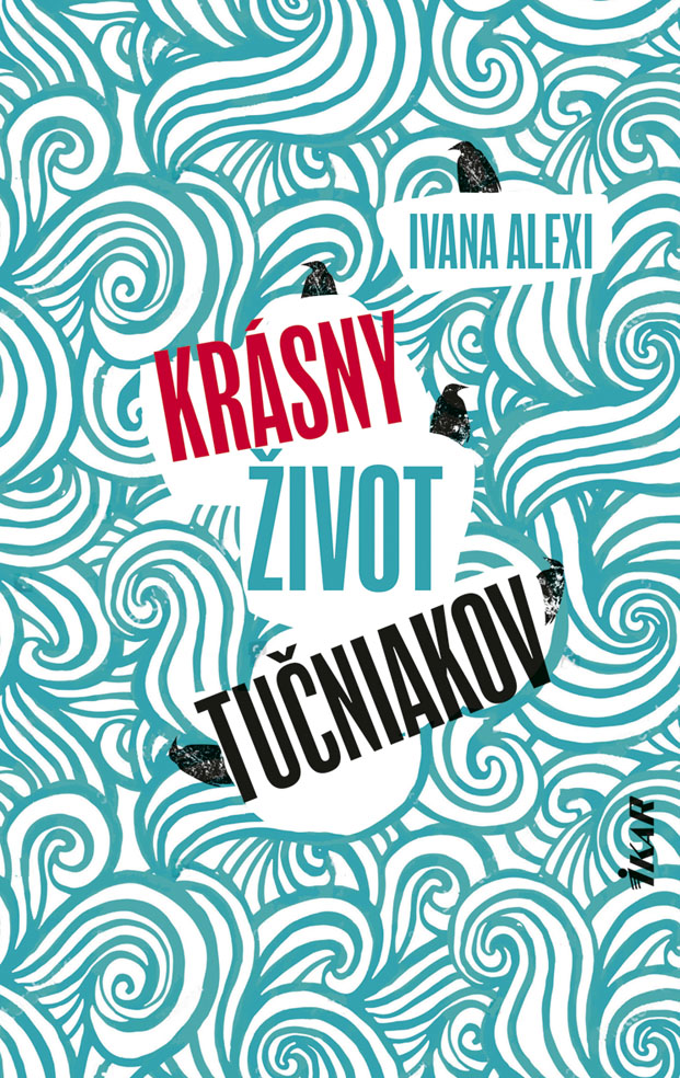 Krasny zivot tucniakov.jpg
