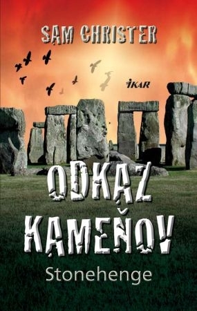 Kniha Odkaz kameňov Stonehenge