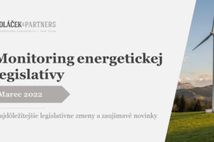 Monitoring energetickej legislativy, február 2022