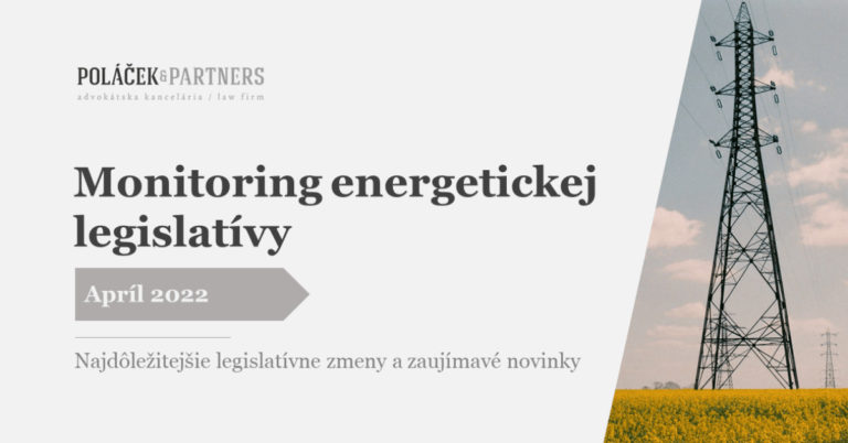 Monitoring energetickej legislativy, apríl