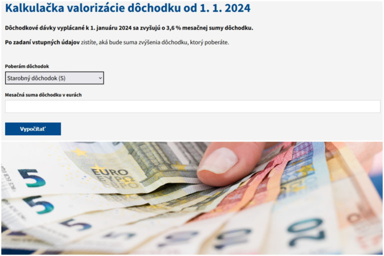 Kalkulačka na výpočet valorizácie dôchodku od januára 2024