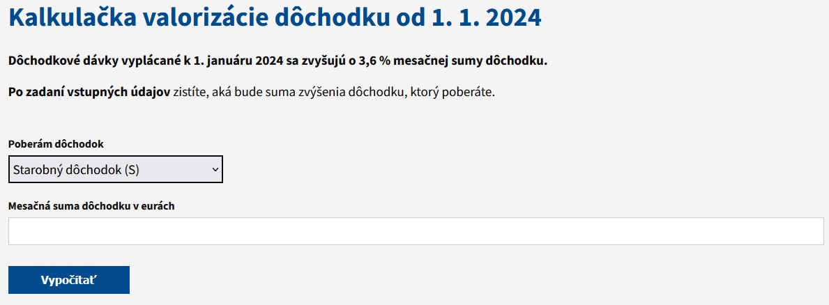 Kalkulačka Sociálnej poisťovne na výpočet valorizácie dôchodku od januára 2024