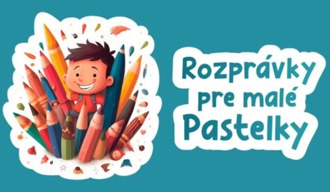 Rozprávky pre malé pastelky