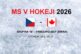 MS v hokeji 2026: Zápas Česko - Kanada