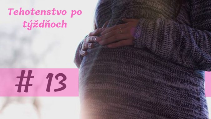 13. týždeň tehotenstva: Riziko potratu výrazne klesá